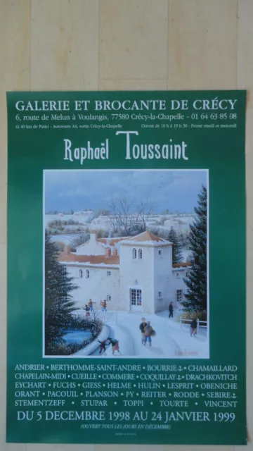 Affiche Exposition Galerie Et Brocante De Crecy Raphael Toussaint 1998 1999