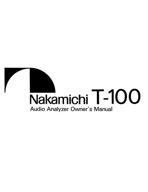 Bedienungsanleitung-Operating Instructions pour Nakamichi T-100