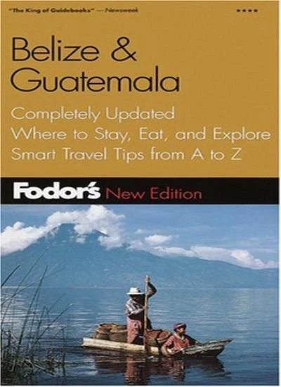 Fodor's BELIZE AND GUATEMALA (Fodor's) By Eugene Fodor,etc. EUR 6,03 - PicClick FR