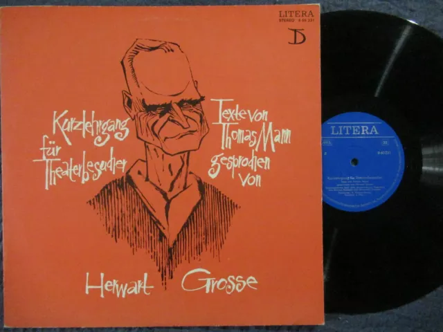 HERWARD GROSSE Thomas Mann Kurzlehrgang für Theaterbesucher /LP 77 LITERA 865231