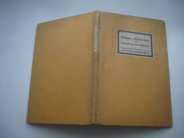 ÖB 8 Abraham a Sancta Clara wie Inselbücherei 1.Auflage-1915  Inselbücher
