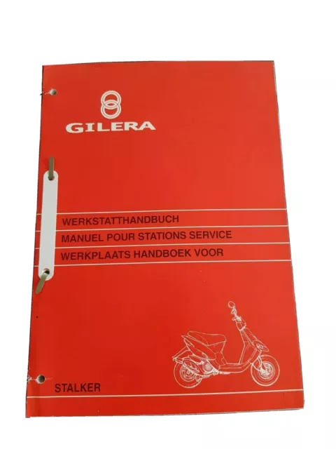 Piaggio - Werkstatthandbuch für Gilera Stalker - DE/FR/NL