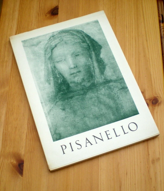 Pisanello testo di Gian Alberto Dell'Acqua - Aldo Martello editore, Milano