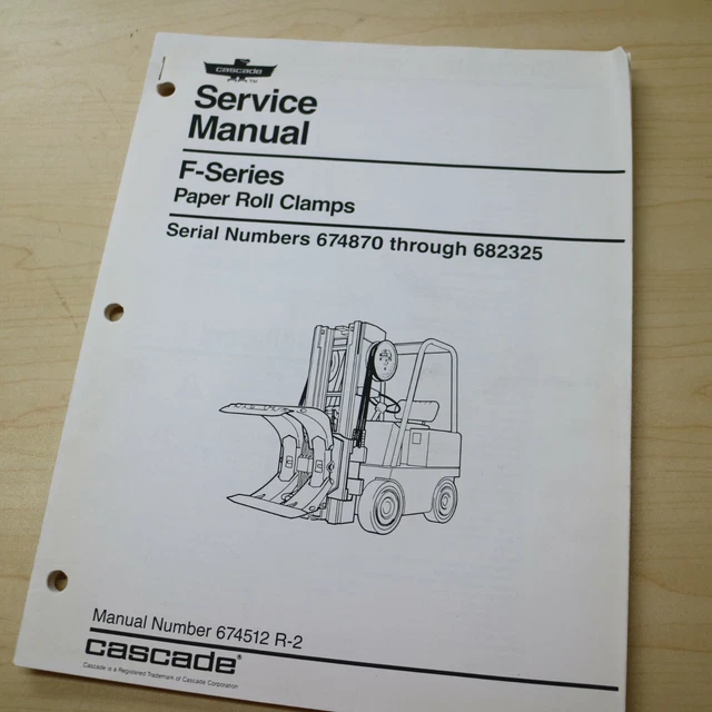 CASCADE FSERIES PAPER ROLL CLAMP Forklift Repair Shop Service Manual