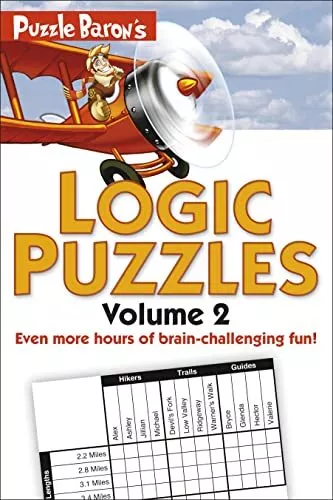 Puzzle Baron's Logic Puzzles, Volume 2 by Puzzle Baron 9781615641529 NEW