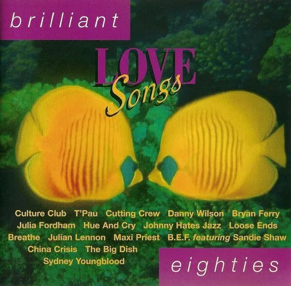 BRILLIANT EIGHTIES LOVE SONGS CD Rare UK Import Bryan Ferry Julia Fordham