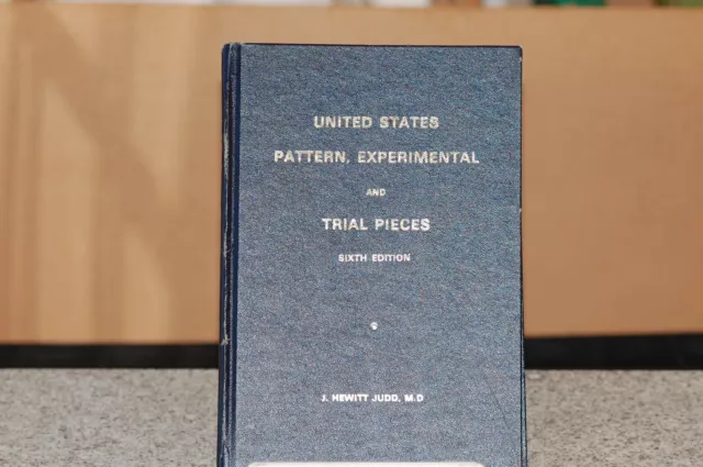 United States Pattern, Experimental and Trial Pieces, 6th Edition (Judd)