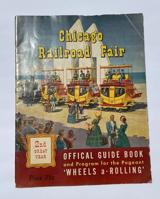 Vintage 1949 Chicago Railroad Fair Official Guide Book Program 2nd Great Year