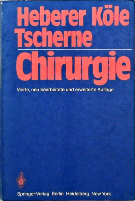Chirurgie: Lehrbuch für Studierende der Medizin und Ärzte. Mit erweitertem Hinwe