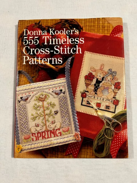 Donna Kooler's - 555 Timeless Cross-Stitch Patterns   / Hard Cover Book