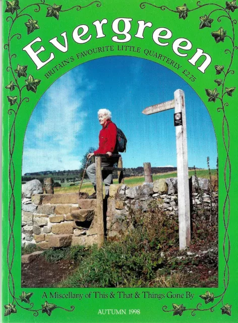 EVERGREEN - BRITAIN'S FAVOURITE LITTLE QUARTERLY - AUTUMN 1998 VOL.14 No.3