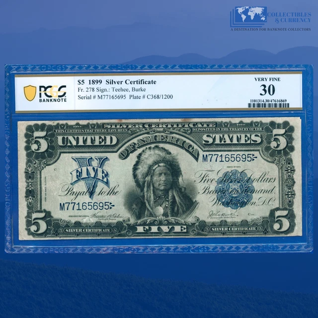 Fr.278 1899 $5 Five Dollars Silver Certificate "CHIEF NOTE" , PCGS 30 #65695