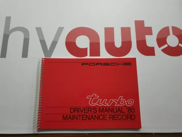 Driver's Manual & Entretien Record Porsche 911 930 Turbo 3.3 First Imprimer 1980