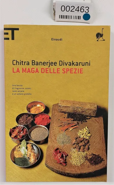 EBOND La Maga delle spezie di Chitra Banerjee Divakaruni Libro ZA-002463