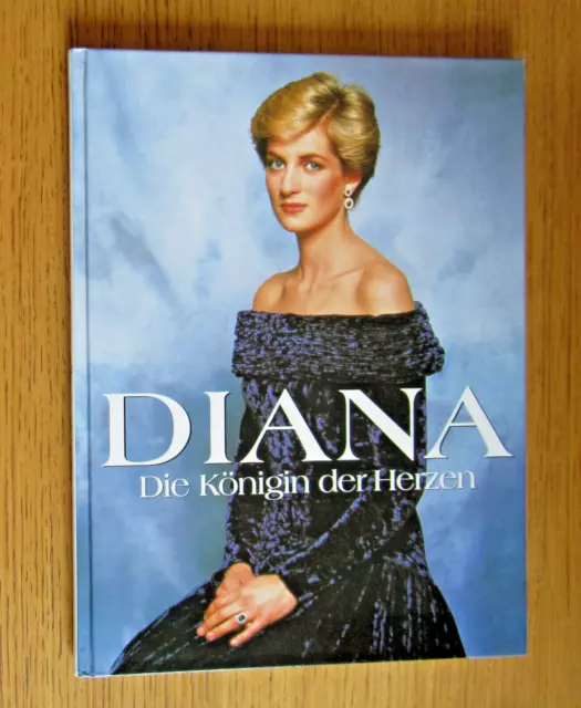 DIANA - DIE KÖNIGIN DER HERZEN. Bildbiografie im Großformat (Weltbild Hardcover)