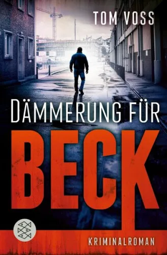 Dämmerung für Beck / Nick Beck Bd.3|Tom Voss|Broschiertes Buch|Deutsch