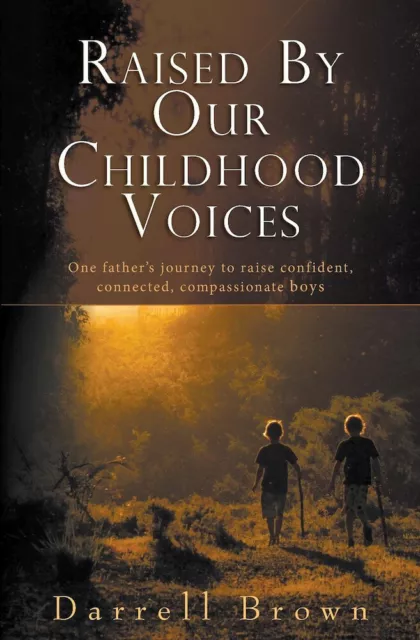 Raised By Our Childhood Voices Health & Wellbeing Book Aus Stock