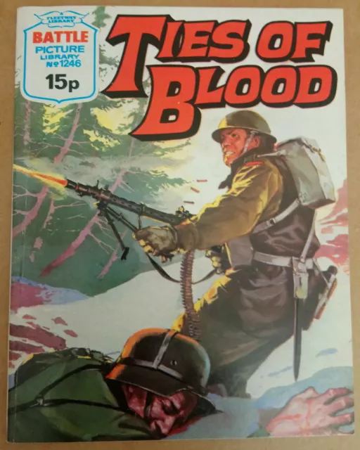 Battle Picture Library No.1246 : Ties of Blood - (published 1978)