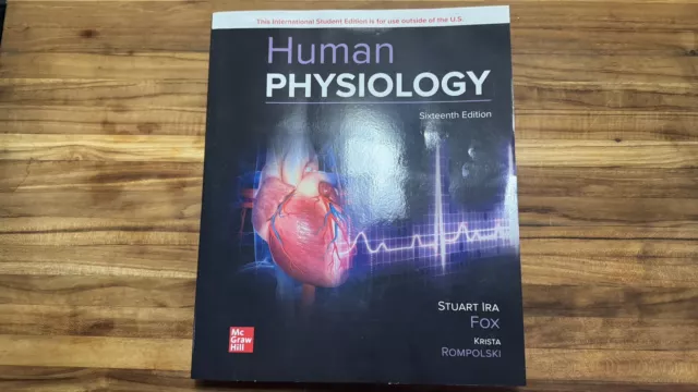 Human Physiology by Krista Rompolski and Stuart Ira Fox (16th Edition)