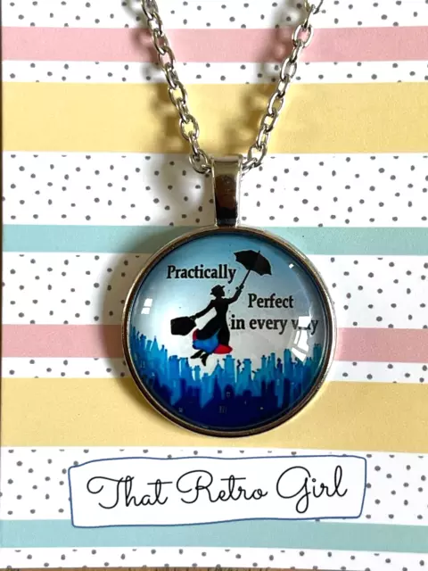 Mary Poppins Necklace Practically Perfect Round Pendant Vintage Style