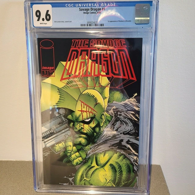 Image Comics - The Savage Dragon #1 CGC 9.6  NM!!! 1st App Barbaric + Ricochet