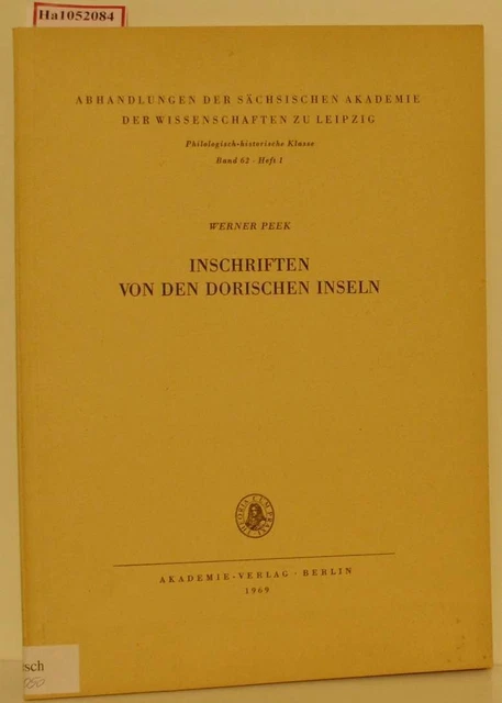 Inschriften von den Dorischen Inseln. (=Abhandlungen der Sächsischen Akademie de