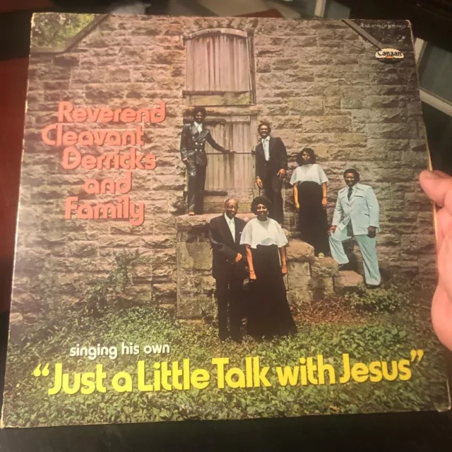 REVEREND CLEAVANT DERRICKS & FAMILY~Just A Little Talk With Jesus LP(Gospel/Xian