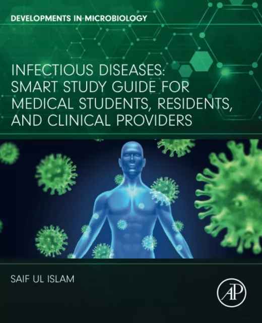 Infectious Diseases: Smart Study Guide for Medical Students, Residents, and Clin