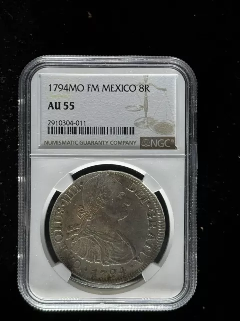 Mexico Spanish Colonial Charles IIII 8 Reales 1794 Mo-FM AU55 NGC Nice