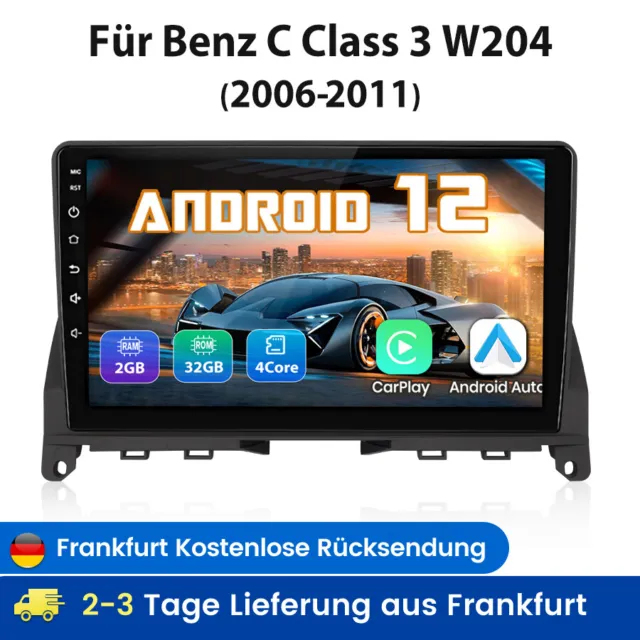 9"Android 12 Autoradio GPS NAVI WiFi BT Carplay Für Benz C Class W204 S204 2+32G