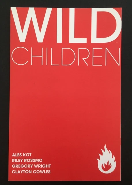 WILD CHILDREN OGN, NM; Image; Ales Kot,Riley Rossmo;secret avengers,harley quinn