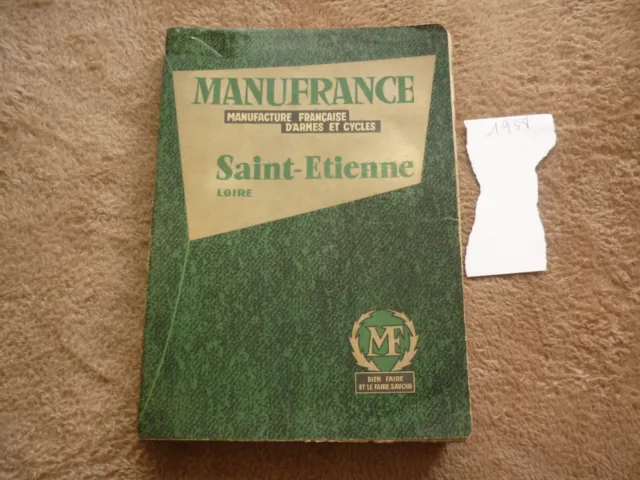 Catalogue Manufrance / Annee 1958   ( Bon Etat)