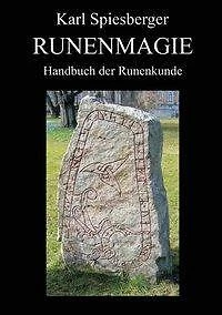 Runenmagie - Karl Spiesberger - 9783932928437 PORTOFREI