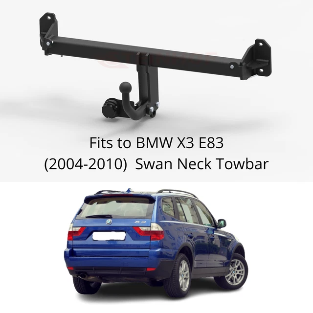SWAN NECK TOW Bar For BMW X3 E83 (200410) & NO ELECTRICS B056 £129.99 PicClick UK