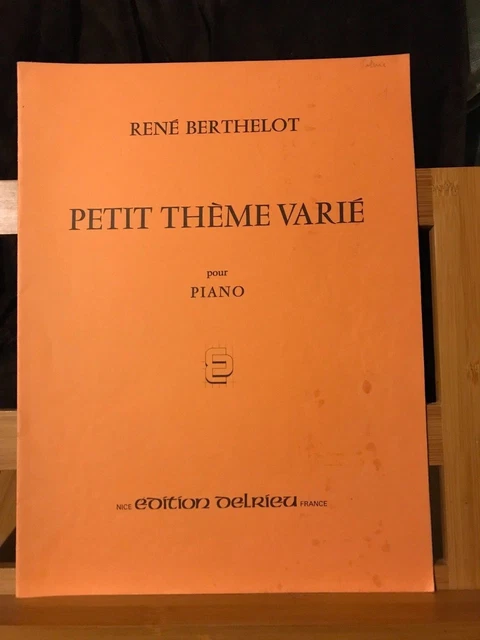 René Berthelot Petit thème varié pour piano partition éditions Delrieu