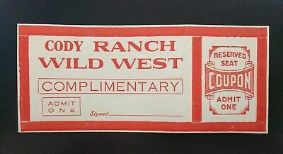 Vintage Cody Ranch Wild West Complimentary Unissued Seat Coupon