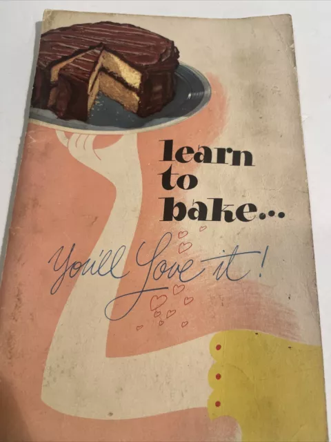 Vintage 1947 "Learn to Bake" General Foods Advertising Cookbook Bakers Chocolate