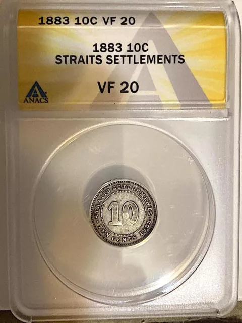 1883 STRAITS SETTLEMENTS 10 Cents ANACS VF20