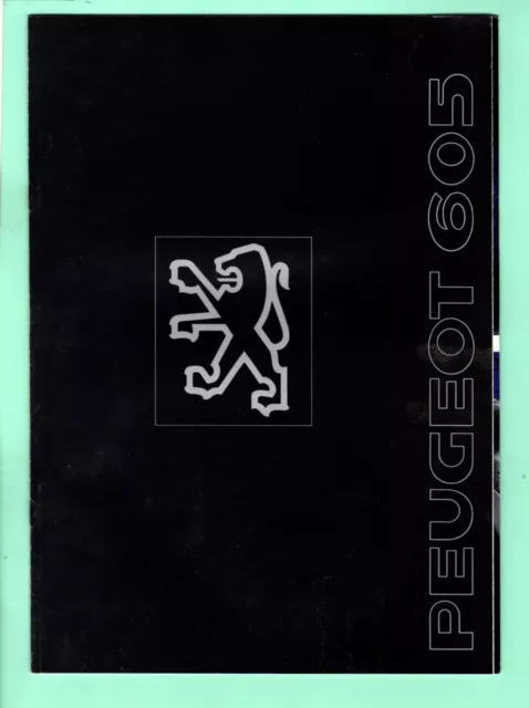 ▬► Prospectus Brochure Catalogue PEUGEOT 605 Voiture - 1990 - 20p