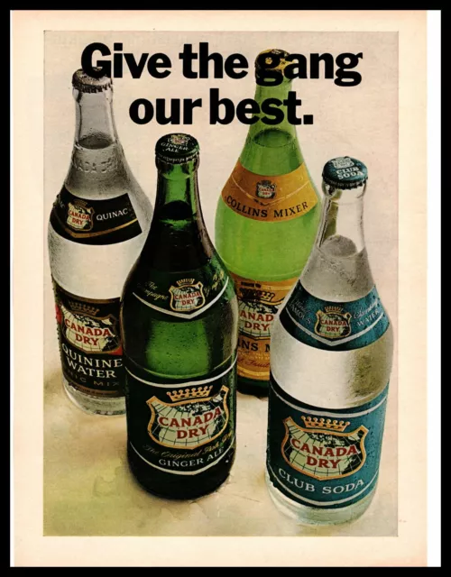 1966 Canada Dry "Give The Gang Our Best" Ginger Ale Club Soda Mixer Print Ad