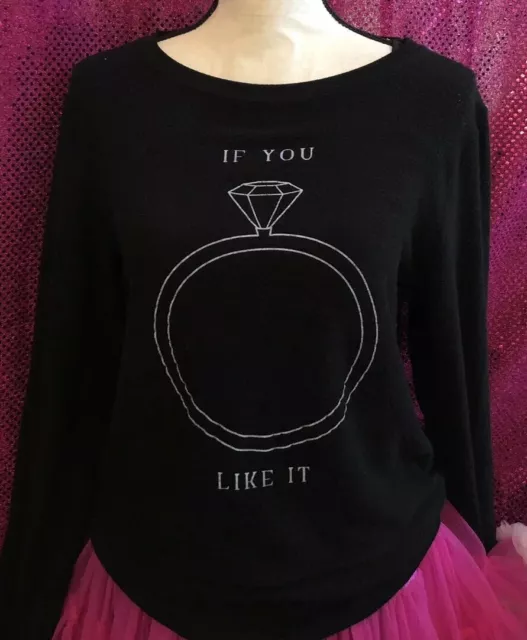 Wildfox Black Sweater Sweatshirt Ring “If you like it” SZ S GIFT HOLIDAY SALE! 2