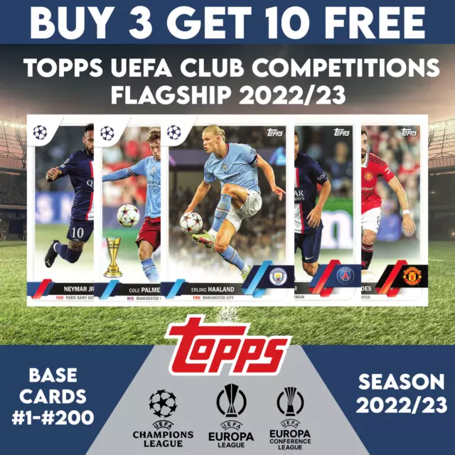 Topps - Uefa - Club Competitions Flagship Ucc 2022/23 - Base Cards -  #1-#200