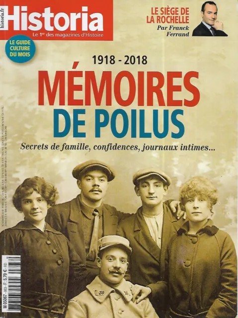HISTORIA n°863 novembre 2018 1918-2018: Mémoires de poilus/ Siège de La Rochelle