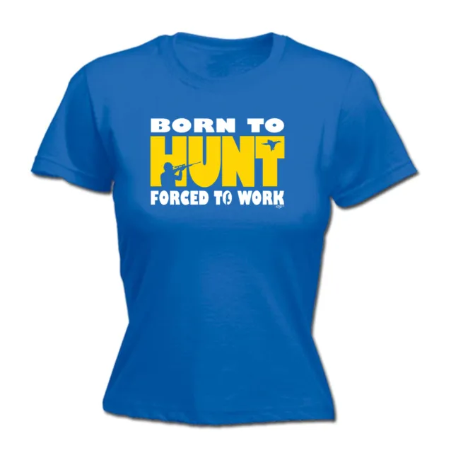 Born To Hunt - T-shirt donna divertente t-shirt regalo novità