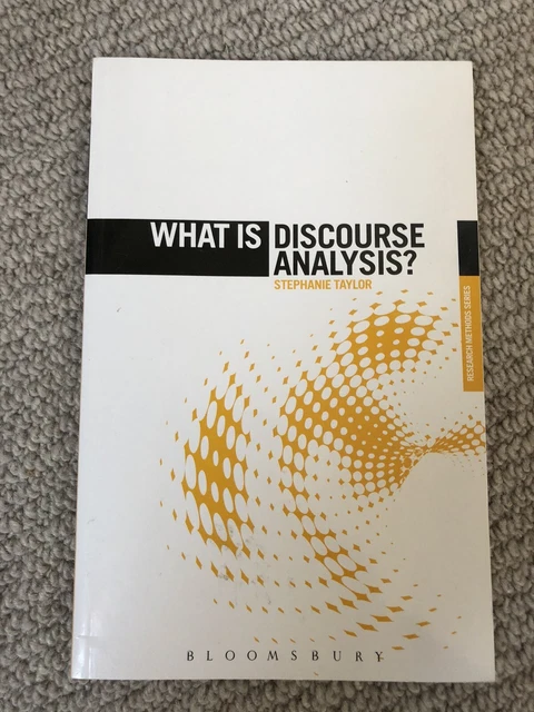 WHAT IS DISCOURSE Analysis? by Dr. Stephanie Taylor (Paperback, 2013) £ ...