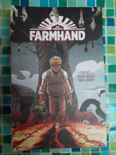 Farmhand vol 1 Rob Guillory TPB brand new unread store stock Image Comics