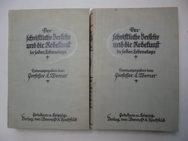 Der schriftliche Verkehr und die Redekunst in jeder Lebenslage Band 1 + 2 1922