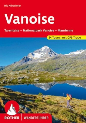 Rother Wanderführer Vanoise|Iris Kürschner|Broschiertes Buch|Deutsch