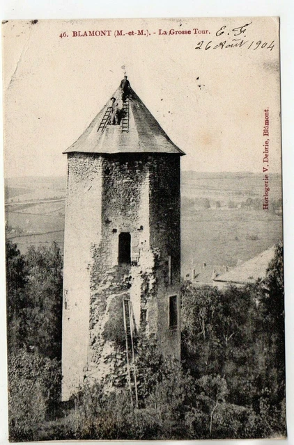 BLAMONT - Meurthe et Moselle - CPA 54 - la grosse tour