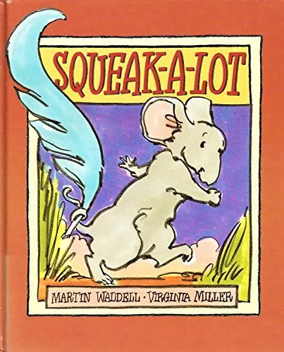 Squeak-a-lot by Waddell, Martin Hardback Book The Cheap Fast Free Post